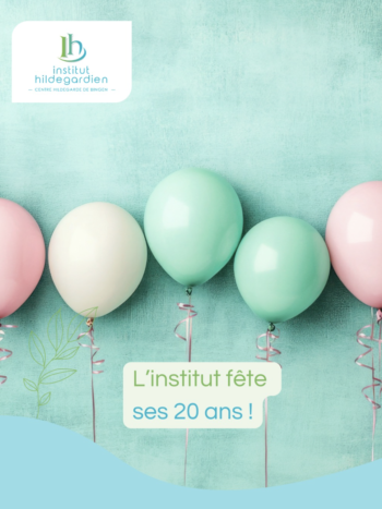 SAMEDI 26 SEPTEMBRE 2026 fête des 20 ANS de l'Institut Hildegardien